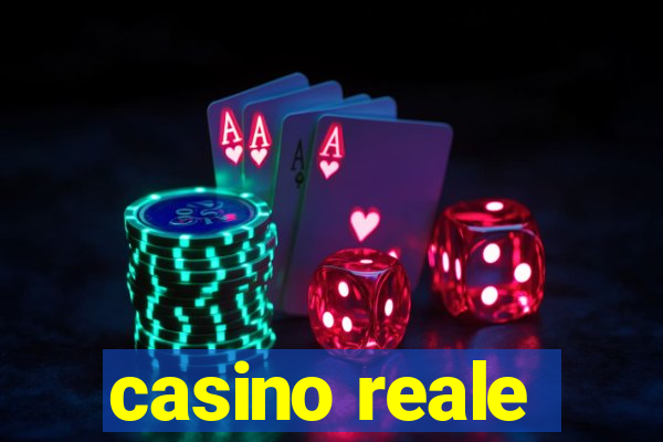 casino reale