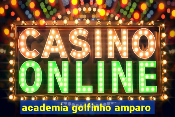 academia golfinho amparo