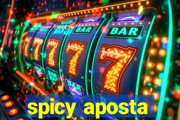 spicy aposta