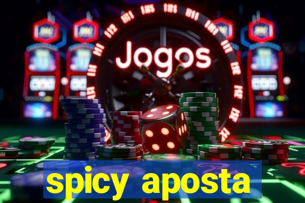 spicy aposta