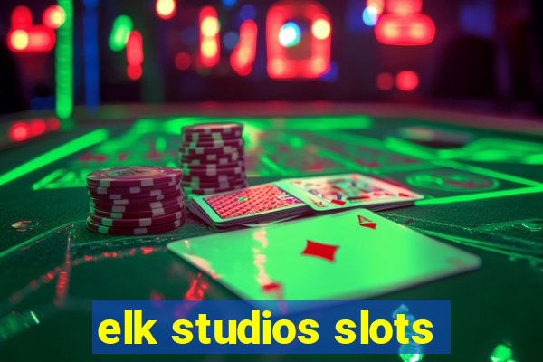 elk studios slots