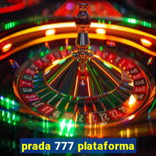 prada 777 plataforma