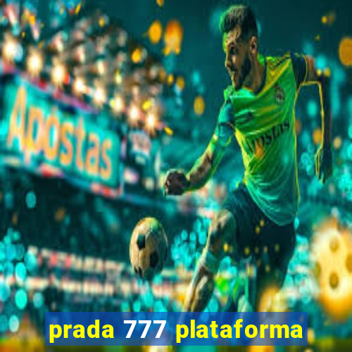 prada 777 plataforma