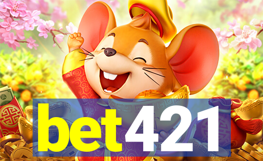 bet421