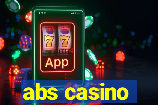 abs casino