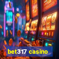 bet317 casino