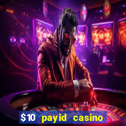 $10 payid casino no deposit bonus australia