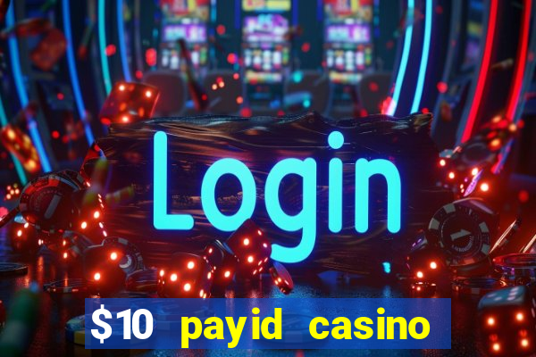 $10 payid casino no deposit bonus australia