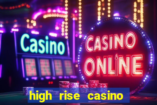 high rise casino las vegas