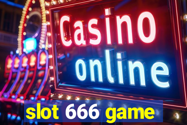 slot 666 game