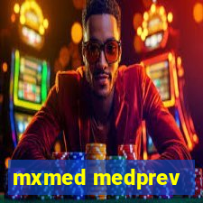 mxmed medprev