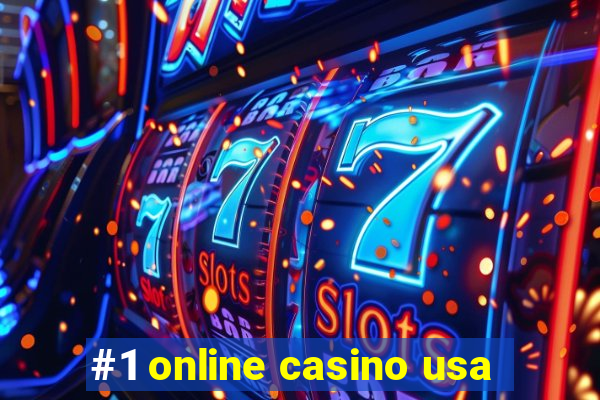 #1 online casino usa