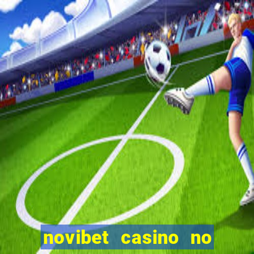 novibet casino no deposit bonus