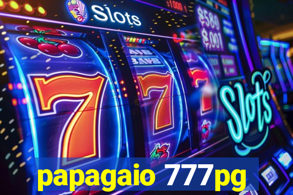 papagaio 777pg