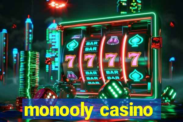 monooly casino