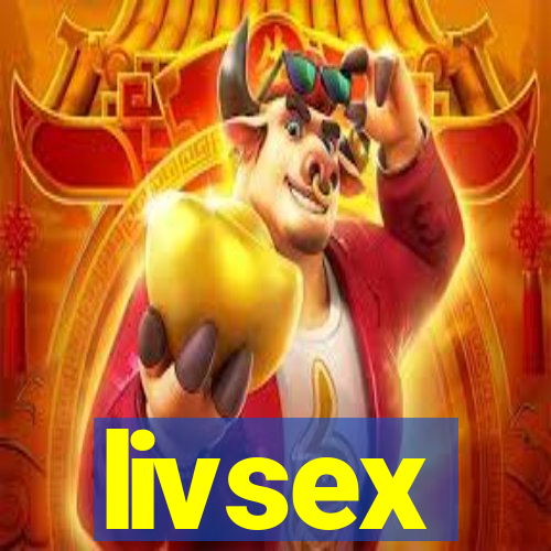 livsex