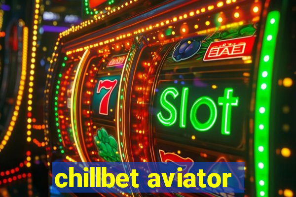 chillbet aviator