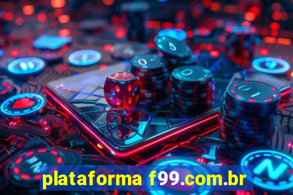 plataforma f99.com.br