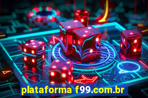 plataforma f99.com.br