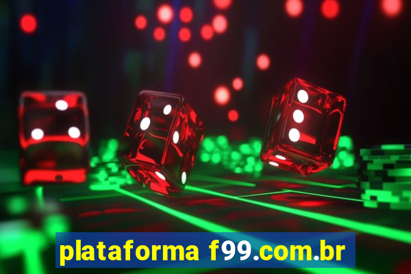 plataforma f99.com.br