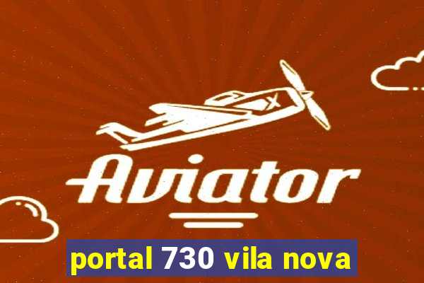 portal 730 vila nova