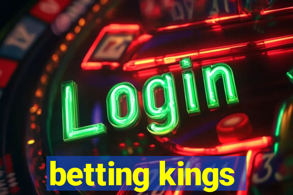 betting kings