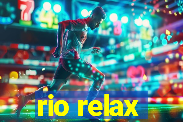 rio relax