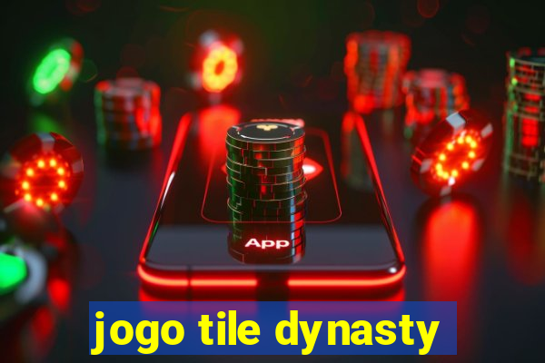 jogo tile dynasty