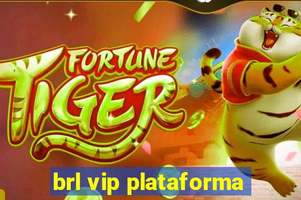 brl vip plataforma