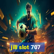 jili slot 707