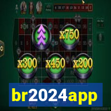 br2024app