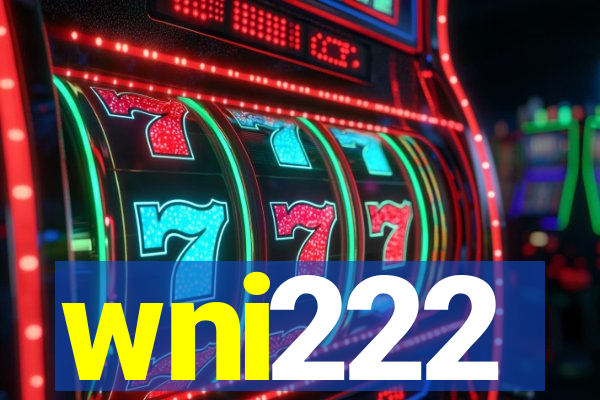 wni222