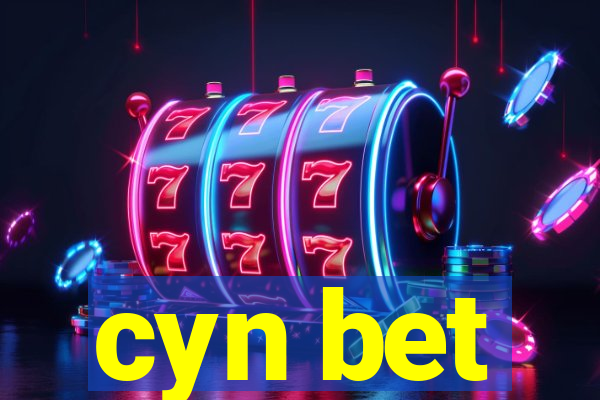 cyn bet