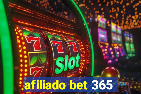 afiliado bet 365