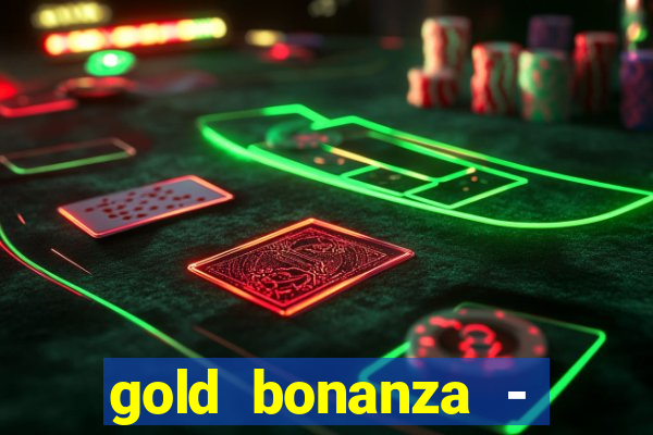 gold bonanza - vegas slots