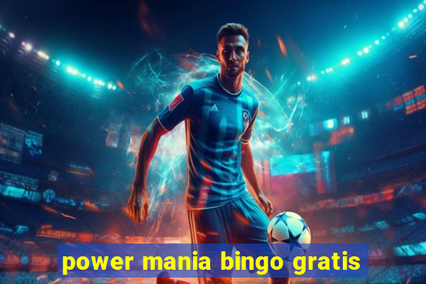 power mania bingo gratis