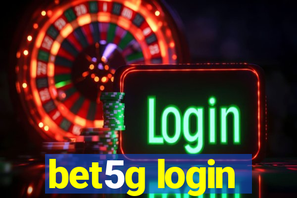 bet5g login