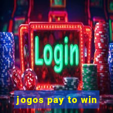 jogos pay to win