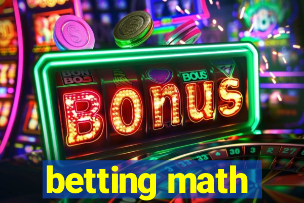 betting math