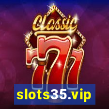 slots35.vip