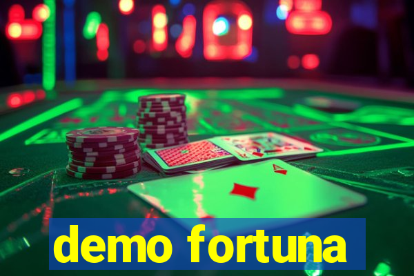 demo fortuna