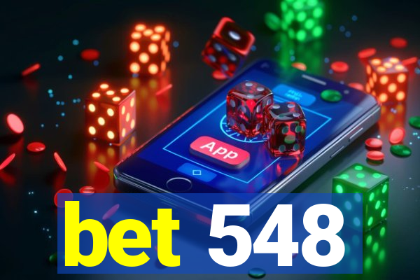 bet 548