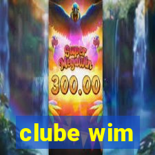 clube wim