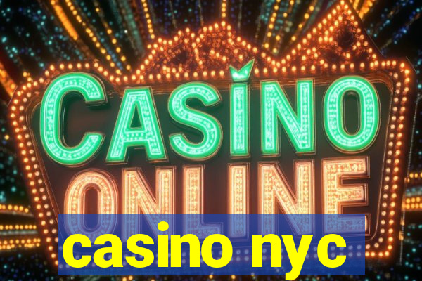 casino nyc