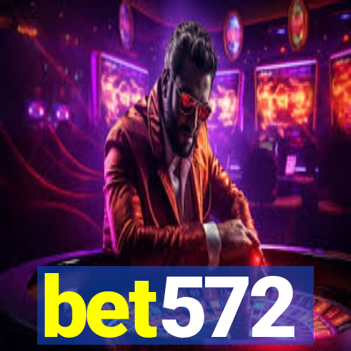 bet572