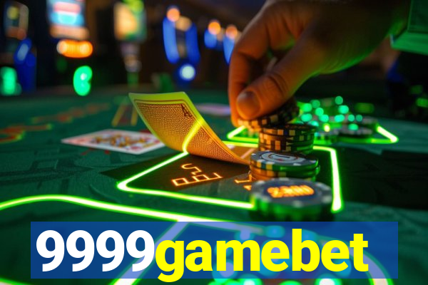 9999gamebet