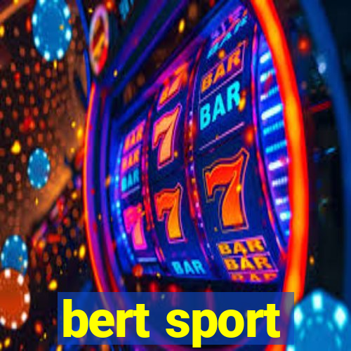 bert sport