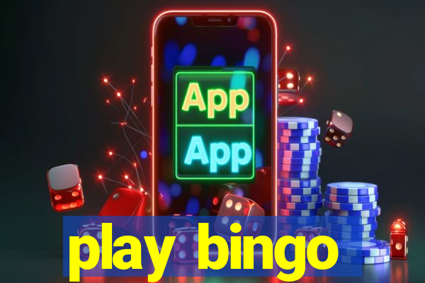 play bingo