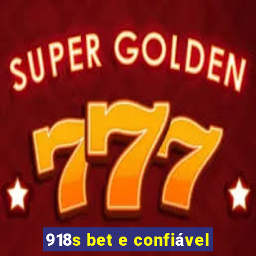 918s bet e confiável