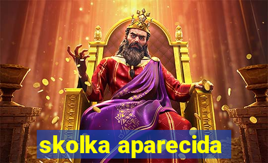 skolka aparecida